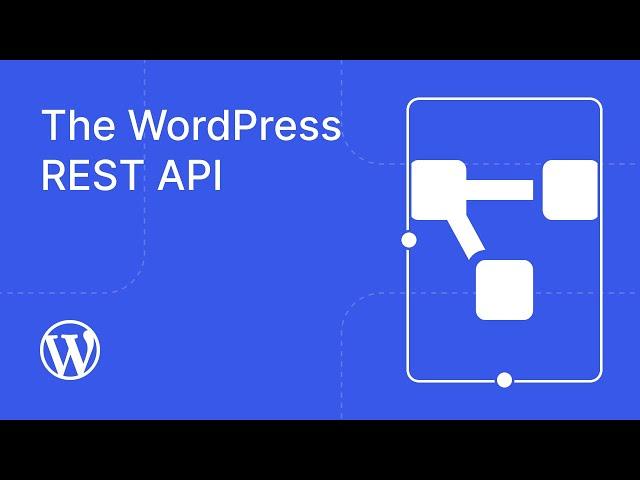 The WordPress REST API