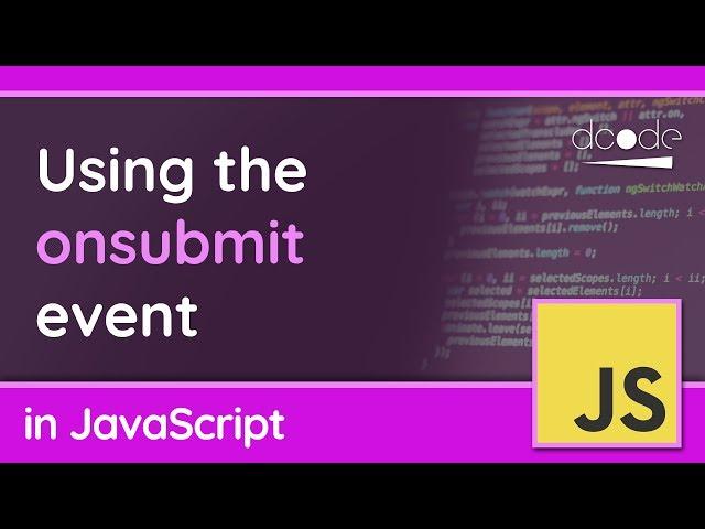 The "submit" event on forms in JavaScript