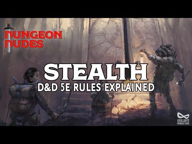 Stealth in Dungeons and Dragons 5e