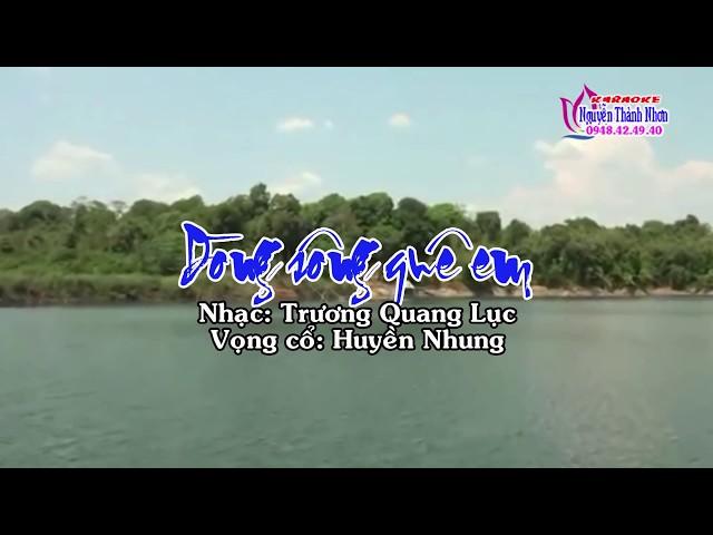 Karaoke tân cổ DÒNG SÔNG QUÊ EM - SONG CA