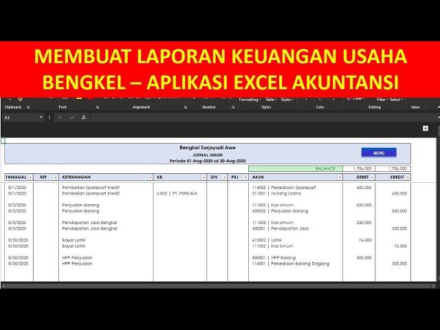 MEMBUAT LAPORAN KEUANGAN USAHA BENGKEL MENGGUNAKAN APLIKASI EXCEL AKUNTANSI - PART 1