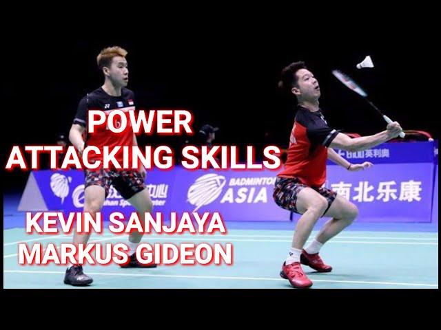 KEVIN SANJAYA SUKAMULJO / MARKUS FERNALDI GIDEON - POWER ATTACKING SKILLS