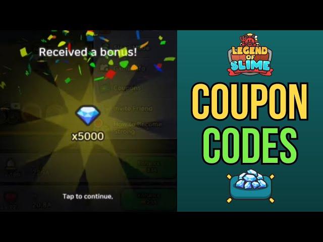 FREE DIAMONDS & GEMS COUPON CODES! - Legend of Slime: Idle RPG War