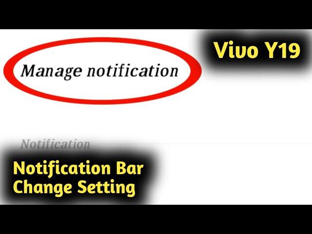 Vivo Y19 Notification Bar Change Setting