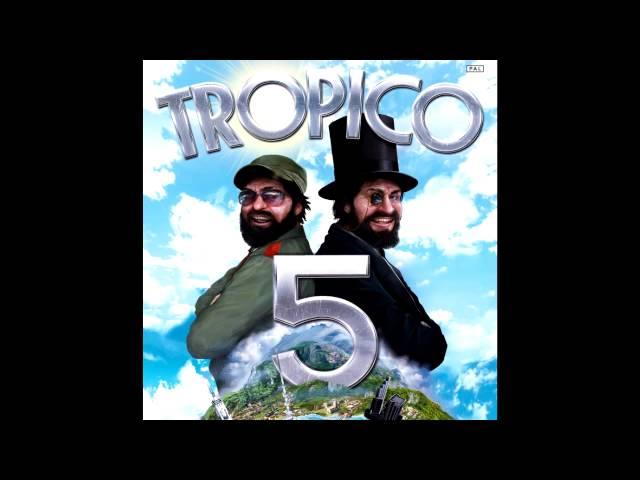 Tropico 5 Soundtrack - 13/18 - Chica Bonita V2