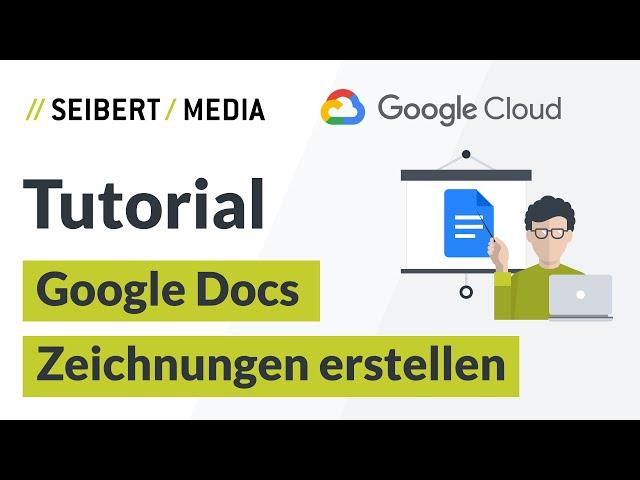 Zeichnungen (Grafiken, Diagramme, ..) in Google Docs | Google Workspace Tutorial | Deutsch 2018