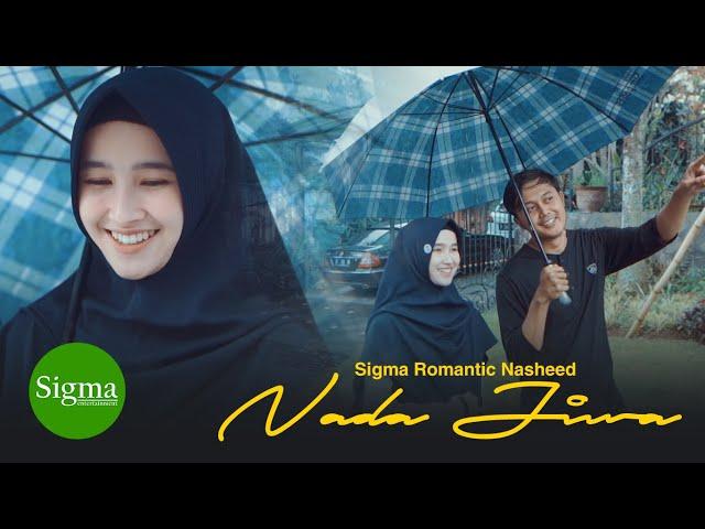 SIGMA ROMANTIC NASHEED PART 2 (NADA JIWA) - ALFAJR