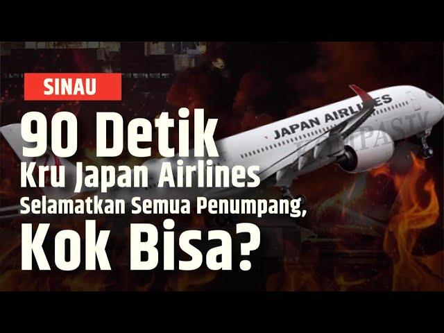 Melihat 90 Detik Upaya Penyelamatan 379 Orang dari Kecelakaan Japan Airlines | SINAU