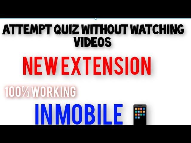 How to attempt the quiz without watching videos in mobile|Free extension|100 Working|VU quizez|