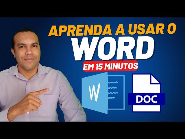 INTENSIVÃO DE MICROSOFT WORD em 2024 - Aprenda em 15 minutos