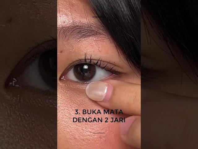 BARU PERTAMA PAKAI SOFTLENS? COBA DEH IKUTIN 4 CARA MUDAH PAKAI SOFTLENS INI