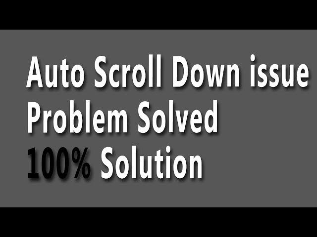 Windows 10 Auto Mouse Scrolling Down Problems️Solved