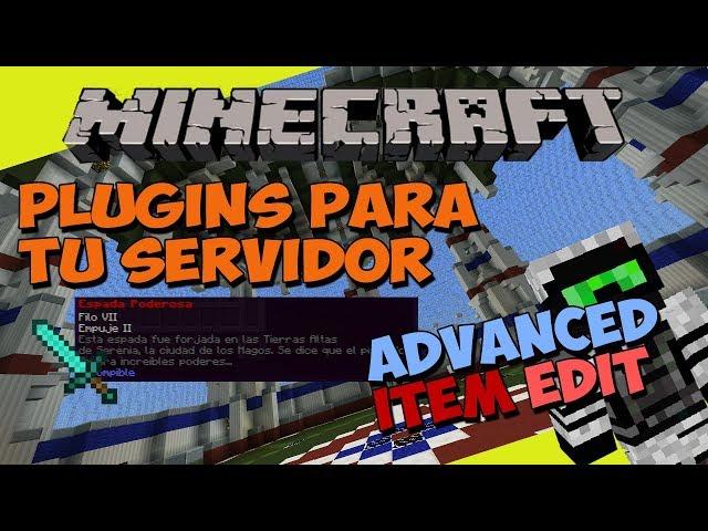 PLUGINS para tu SERVIDOR de Minecraft - ADVANCED ITEM EDIT (Editor de Items)