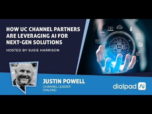 How UC Channel Partners Are Leveraging AI for Next-Gen Solutions - UC Today News