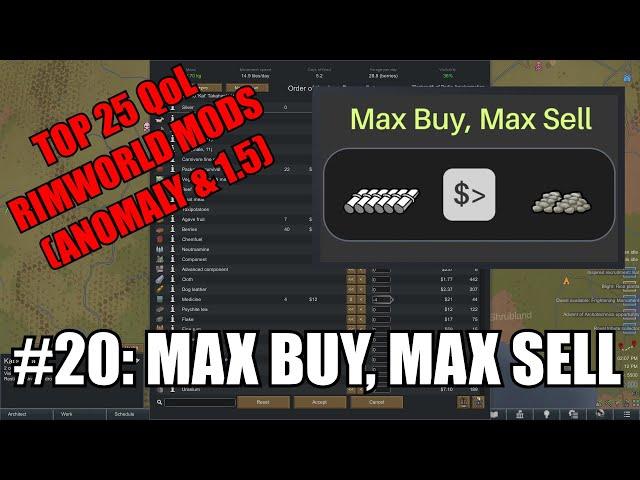 [Top 25 RimWorld Mods] #20: Max Buy, Max Sell