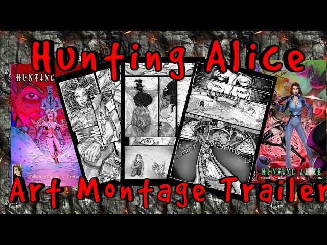 HUNTING ALICE Art Montage 9.1.21