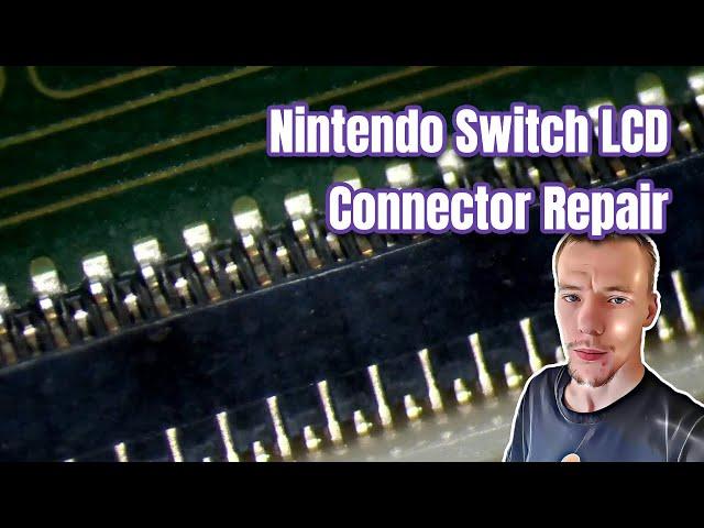 Nintendo Switch With A Broken LCD Connector... Let's Fix It!