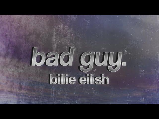 Billie Eilish - bad guy (Lyrics)