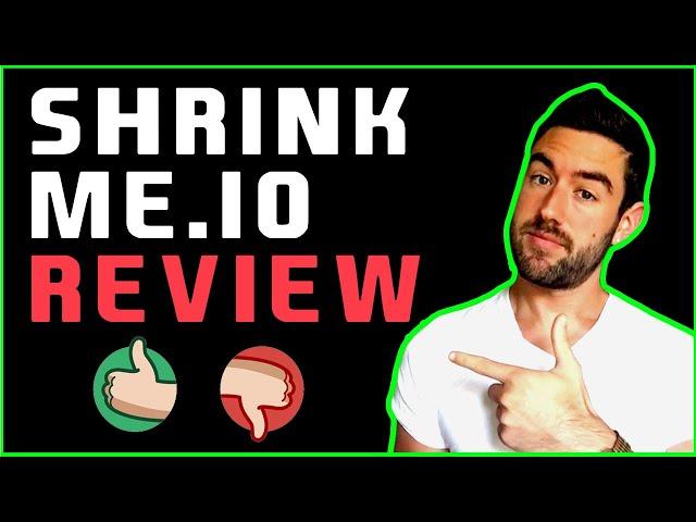 ShrinkMe Review - Is ShrinkMe.io Legit Or a TOTAL Scam?