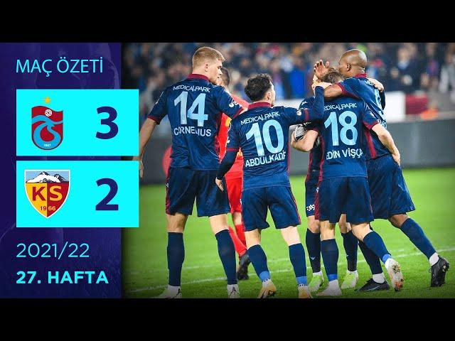 ÖZET: Trabzonspor 3-2 Yukatel Kayserispor | 27. Hafta - 2021/22