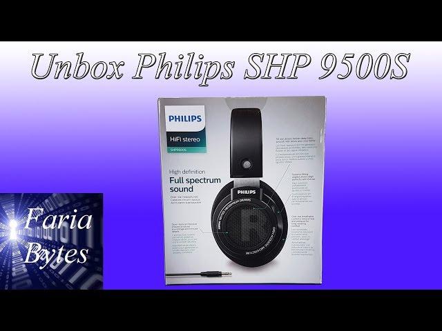 Unbox Philips SHP 9500S