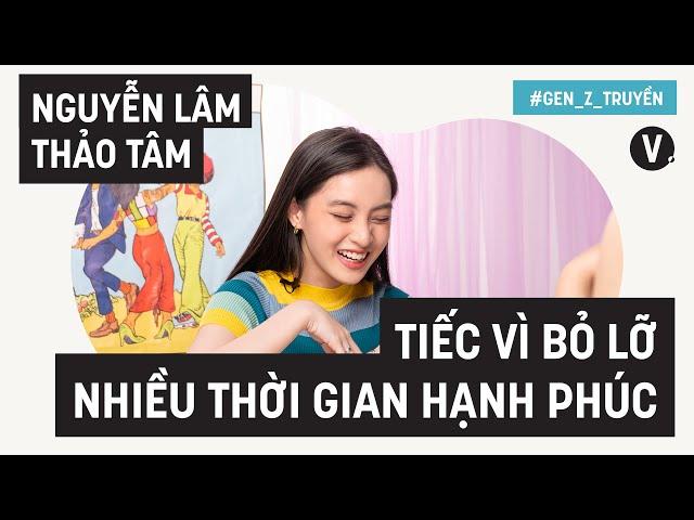 Thành công phải đổi bằng rất nhiều thời gian hạnh phúc - Nguyễn Lâm Thảo Tâm | Gen Z Truyền EP02