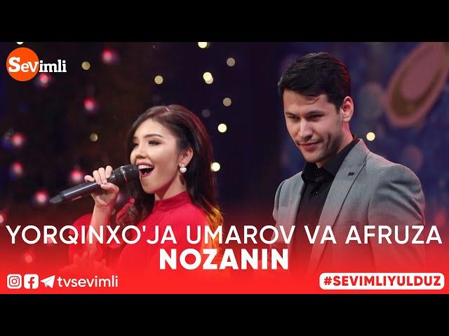 Yorqinxo'ja Umarov va Afruza - Nozanin