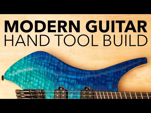 Modern Guitar Build Without Power Tools | Hand tool woodworking ASMR