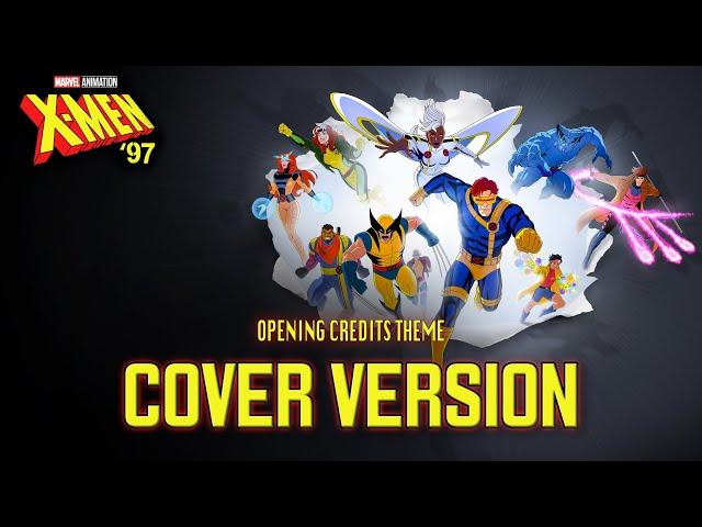 X-Men 97 | Main Theme | COVER VERSION