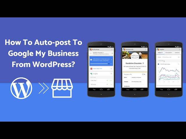 How To Auto-post On Google My Business From WordPress Using The Cookie Method