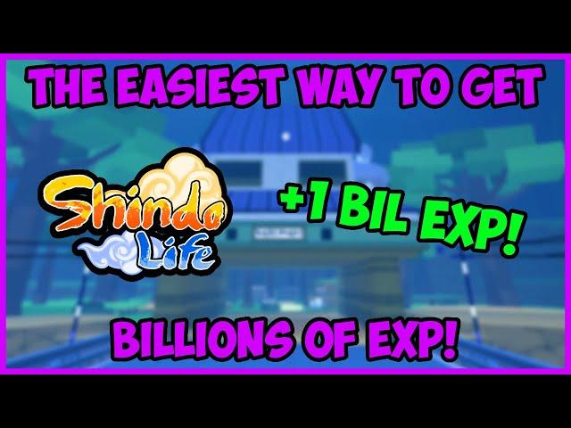 The EASIEST Way to get BILLIONS Of EXP In Shindo Life!