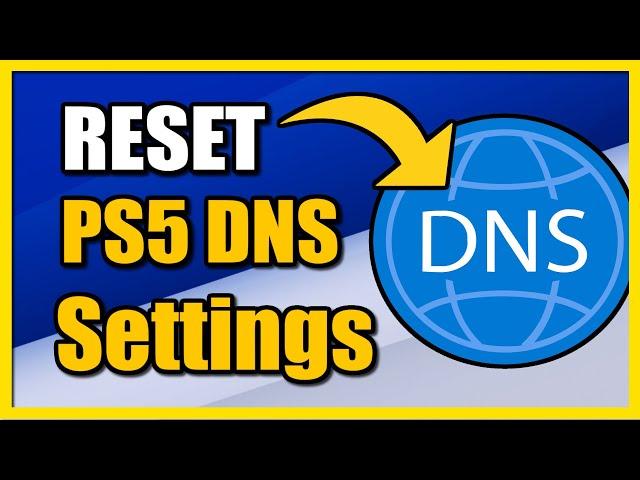 How to RESET DNS Settings on PS5 & Fix Internet (Fast Tutorial)