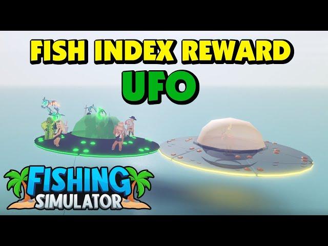 Fishing Simulator - Fish Index Reward - UFO