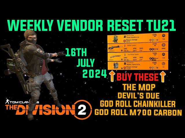 The Division 2 *MUST BUYS* "GOOD WEEKLY VENDOR RESET TU21 (LEVEL 40)" July 16th 2024