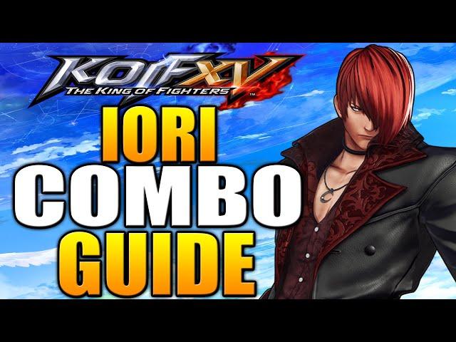 KOF XV Iori Yagami Combo Guide for Beginners