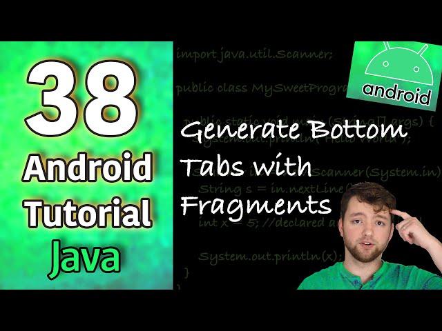 Android App Development Tutorial 38 - How to Generate Bottom Tabs with Fragments | Java