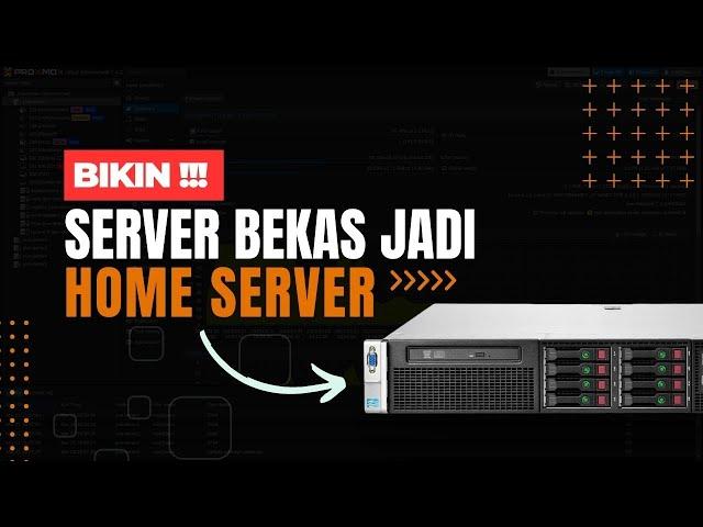 Server Bekas Jadi HOME SERVER ? Kira-kira Gimana ? 