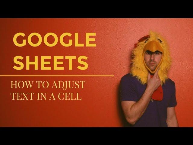 How to Align Text in Cells in Google Sheets