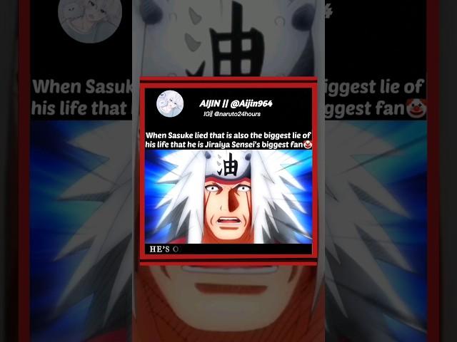 Biggest Fan of Jiraiya Sensei Sasuke Uchiha 