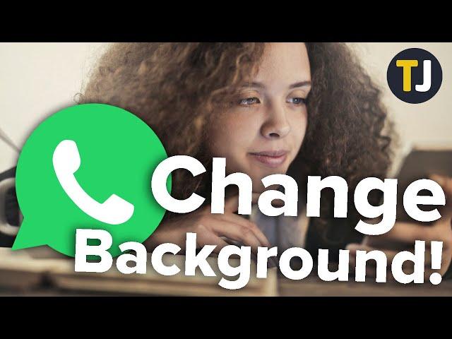 How to Change the Background in WhatsApp!