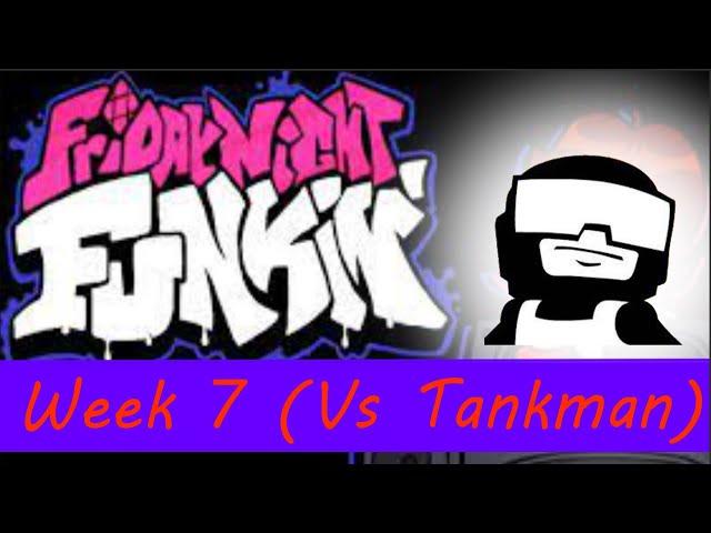 Friday Night Funkin' Week 7 (Vs Tankman) (No Cutscenes)