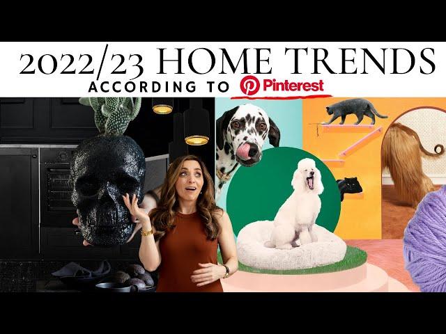 HOME TRENDS 2022/23 according to PINTEREST! TREND FORECASTING | INTERIOR DESIGN | HOUSE OF VALENTINA