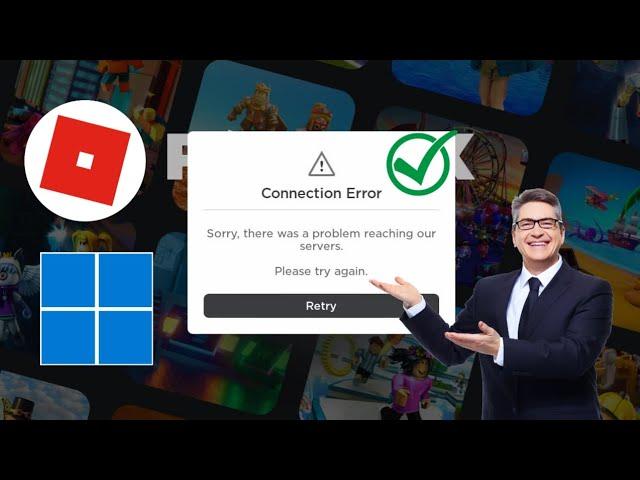 How To Fix Roblox Connection Error (PC or Laptop) | Sorry there was problem reaching our server 2024