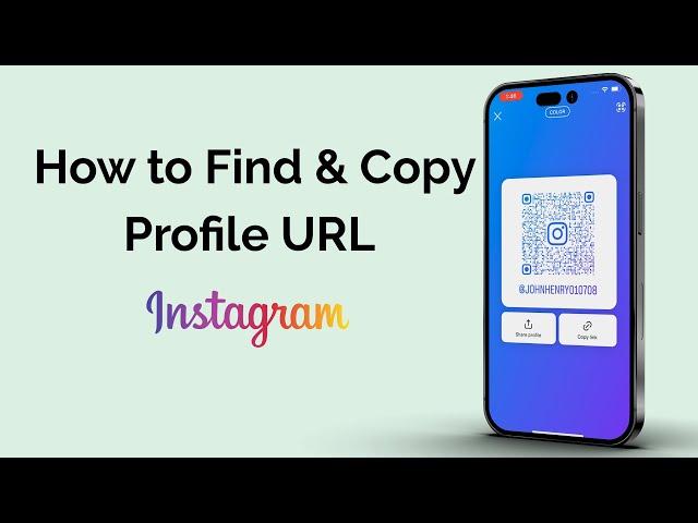 How to Find & Copy Instagram Profile URL?