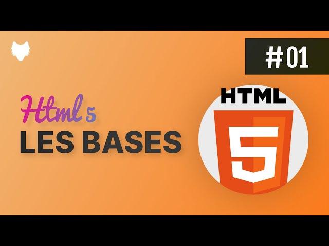 HTML #01 .| Les Bases de l'HTML5 : Créer son Site Web