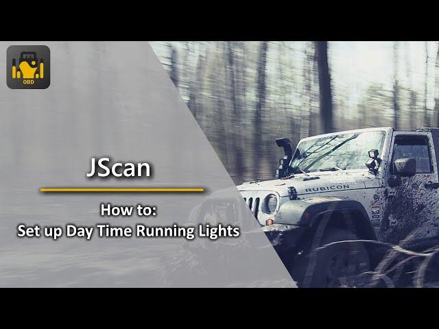 OBD JScan - How to: Set up Day Time Running Lights