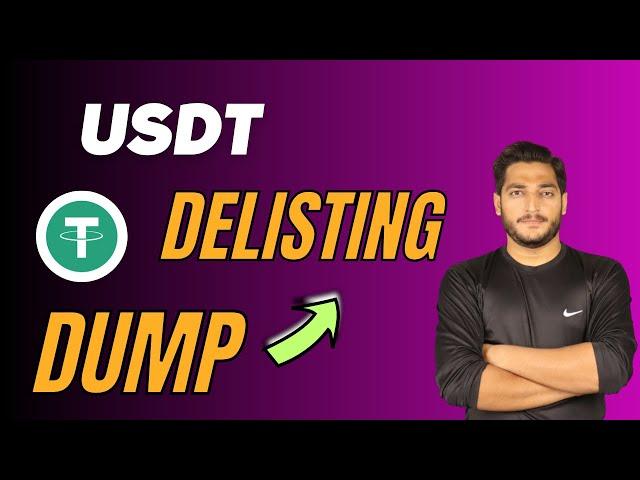 USDT Delisting Full Story || USDT Crypto Coin Delisting Update