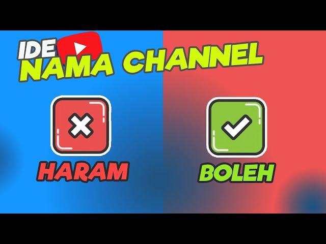 TIPS CARI NAMA CHANNEL YOUTUBE - Yang Boleh Dipakai & Yang Dilarang - Belajar Youtube Pemula