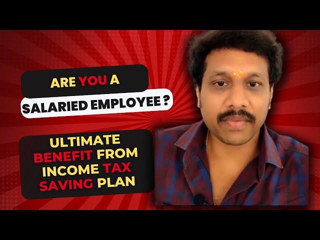 The Ultimate Guide to Income Tax Saving Plans for Salaried Employees | Matrixtaxpro