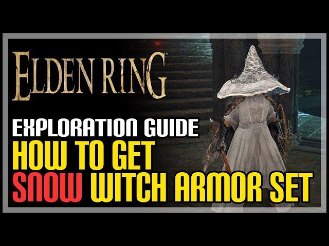 How to Get Snow Witch Armor Set Elden Ring